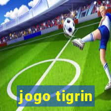 jogo tigrin